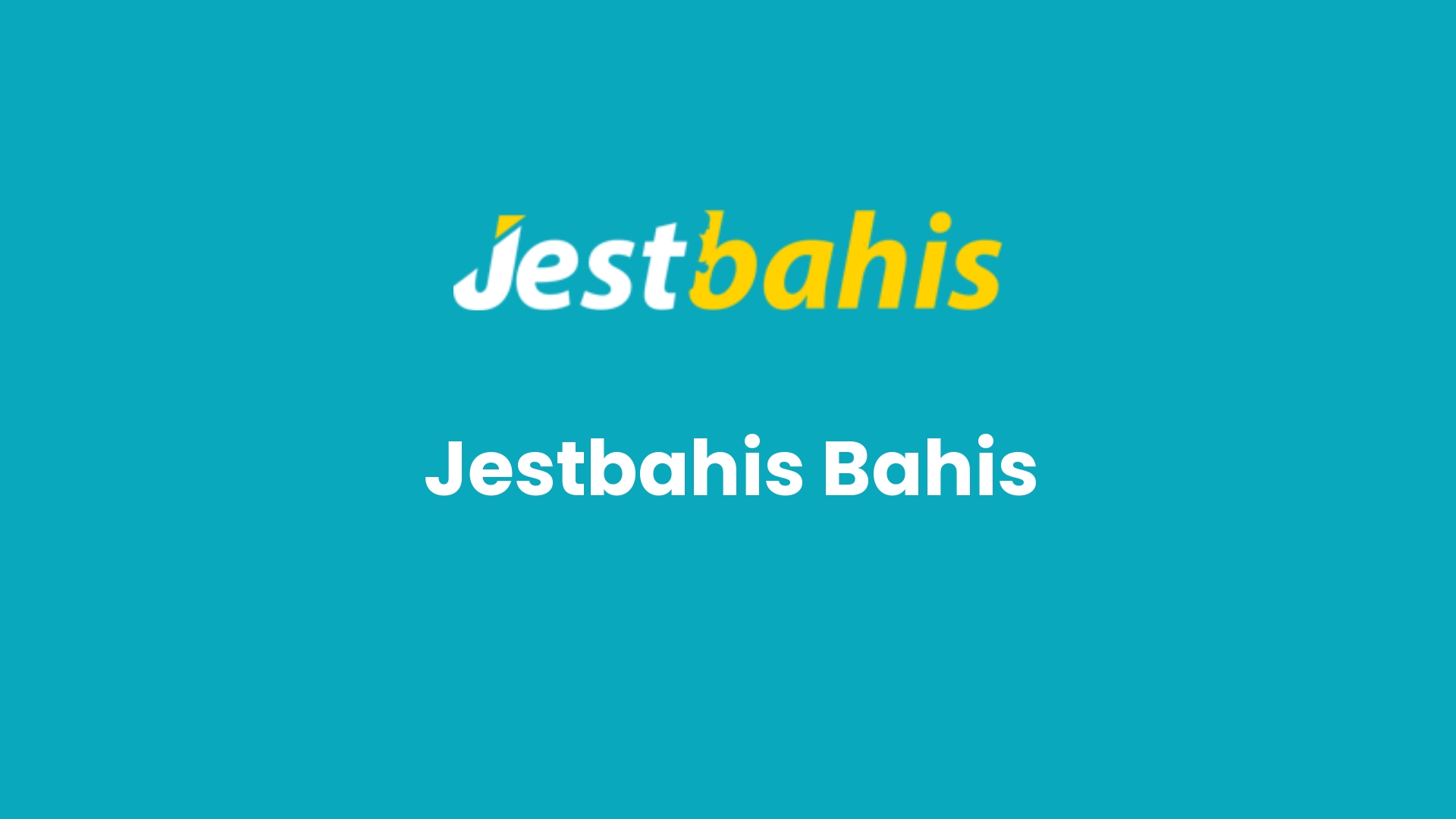 jestbahis bahis 21
