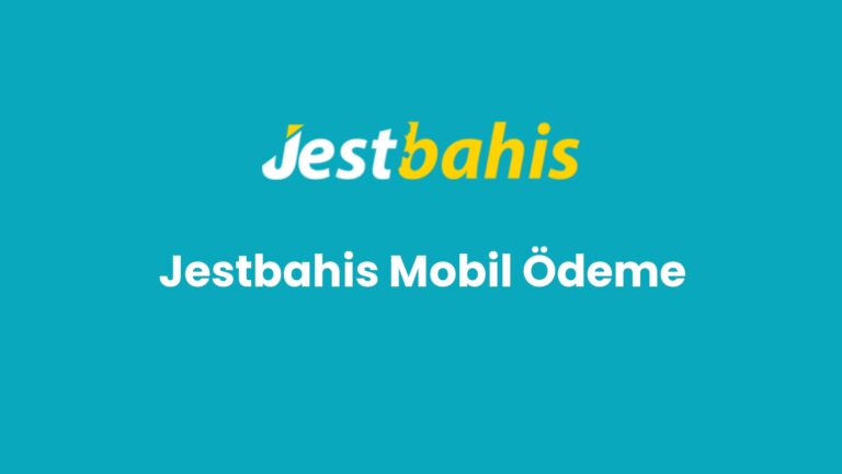 jestbahis mobil odeme 35